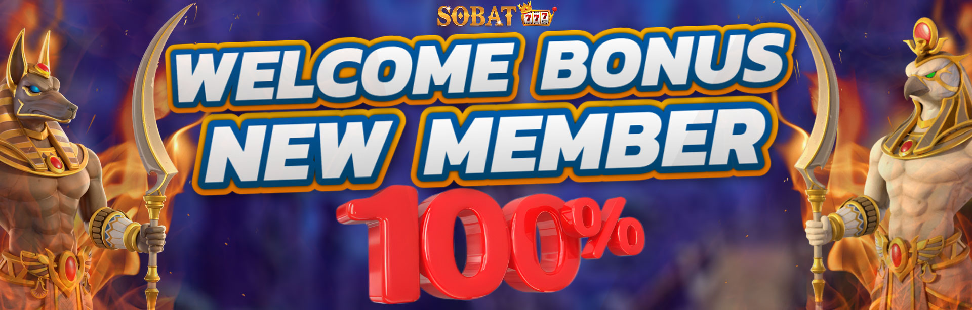 BONUS WELCOME NEW MEMBER 100%