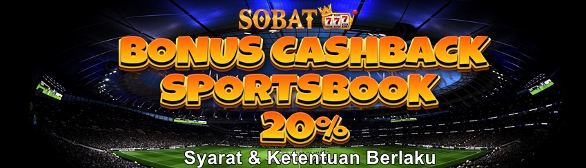 BONUS CASHBACK SPORTSBOOK 20%